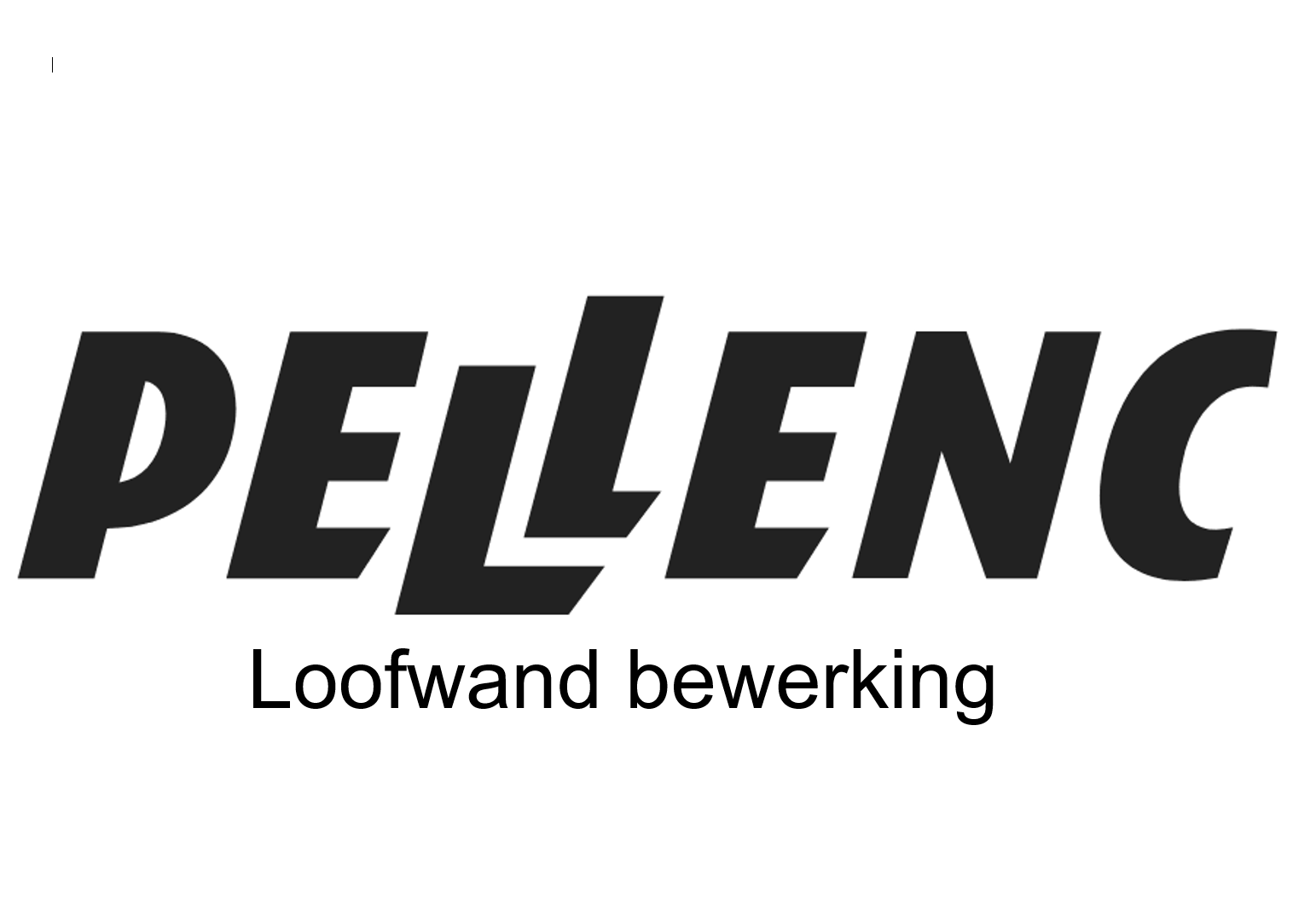 Pellenc loofwand bewerking